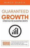 Guaranteed Growth: 8 Principles for Church and Organizational Growth