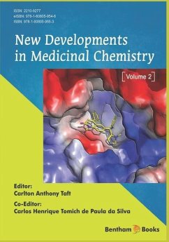 New Developments in Medicinal Chemistry: Volume 2 - Tomich de Paula Da Silva, Carlos Henriqu; Taft, Carlton Anthony