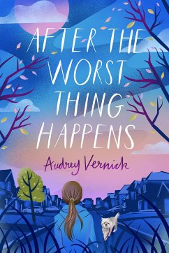 After the Worst Thing Happens - Vernick, Audrey