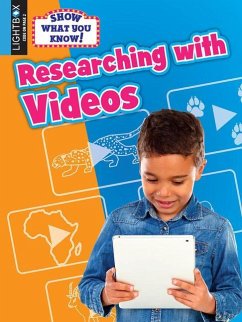 Researching with Videos - Fontichiaro, Kristin