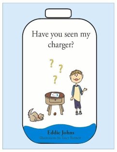 Have You Seen My Charger?: Volume 1 - Johns, Eddie