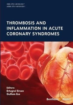 Thrombosis and Inflammation in Acute Coronary Syndromes - Ece, Gulfem; Ercan, Ertugrul