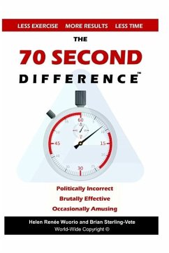 The 70 Second Difference - Renee, Helen; Sterling-Vete, Brian