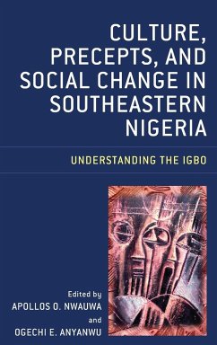 Culture, Precepts, and Social Change in Southeastern Nigeria