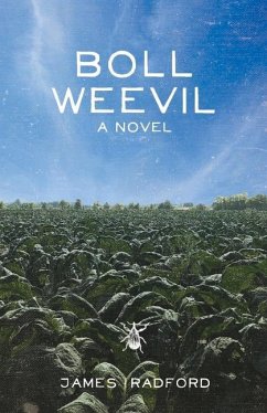 Boll Weevil: Volume 1 - Radford, James