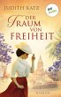 Der Traum von Freiheit (eBook, ePUB) - Bild 1