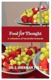 Food for Thought: A Collection of Teachable Moments Volume 1