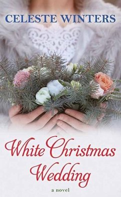 White Christmas Wedding - Winters, Celeste