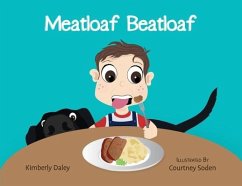 Meatloaf Beatloaf - Daley, Kimberly