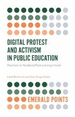 Digital Protest and Activism in Public Education
