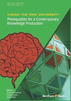 Inside the New University: Prerequisites for a Contemporary Knowledge Production - Johansson, Kristina
