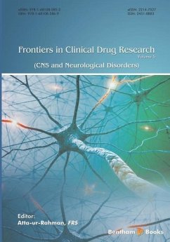 Frontiers in Clinical Drug Research - CNS and Neurological Disorders, Volume 5 - Rahman, Atta Ur