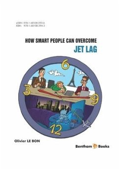 How Smart People Can Overcome Jet Lag - Le Bon, Olivier