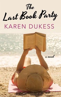 The Last Book Party - Dukess, Karen