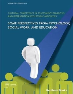 Cultural Competence in Assessment, Diagnosis, and Intervention with Ethnic Minorities: Some Perspectives from Psychology, Social Work, and Education - Malgady, Robert G.