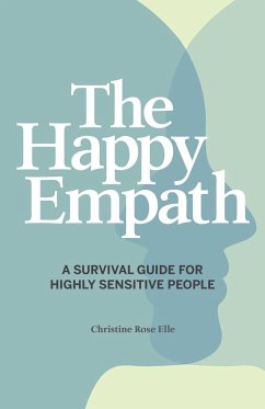 The Happy Empath - Elle, Christine Rose