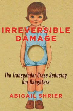 Irreversible Damage - Shrier, Abigail