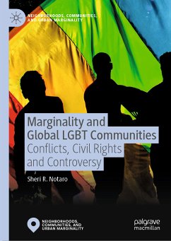 Marginality and Global LGBT Communities (eBook, PDF) - Notaro, Sheri R.