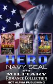 Hero Navy SEAL : Military Romance Collection (eBook, ePUB)