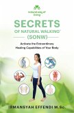 Secrets of Natural Walking (SONW)