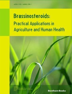 Brassinosteroids: Practical Applications in Agriculture and Human Health - Pereira-Netto, Adaucto Bellarmino