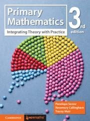 Primary Mathematics - Serow, Penelope; Callingham, Rosemary; Muir, Tracey