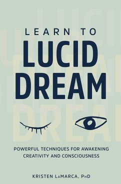 Learn to Lucid Dream - Lamarca, Kristen