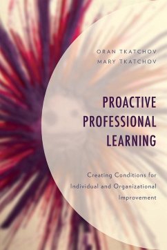 Proactive Professional Learning - Tkatchov, Oran; Tkatchov, Mary