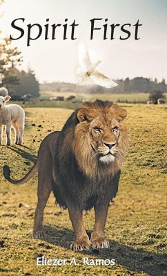 Spirit First - Ramos, Eliezer A.