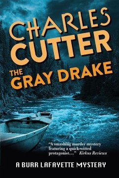 The Gray Drake: Murder on the Au Sable - Cutter, Charles