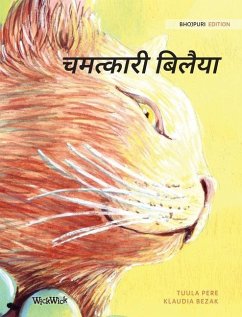 चमत्कारी बिलैया: Bhojpuri Edition of The Healer Cat - Pere, Tuula