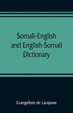 Somali-English and English-Somali dictionary - de Larajasse, Evange¿liste