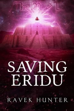 Saving Eridu - Hunter, Ravek