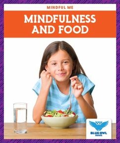 Mindfulness and Food - Bullis, Amber Mlis