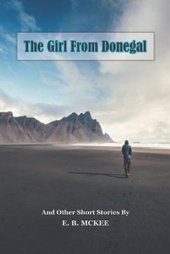 The Girl from Donegal - McKee, Gene; McKee, E. B.