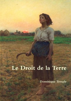 Le Droit de la Terre - Temple, Dominique