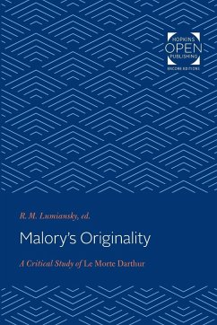 Malory's Originality - Lumiansky, R M