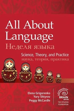 All about Language - Grigorenko, Elena; McCardle, Peggy; Shtyrov, Yury