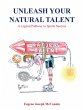 Unleash Your Natural Talent - Bild 1