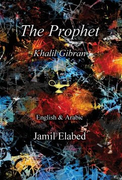The Prophet by Khalil Gibran - Elabed, Jamil