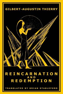 Reincarnation and Redemption - Thierry, Gilbert-Augustin