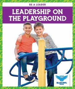 Leadership on the Playground - Hancock, James