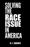 Solving The Race Issue In America
