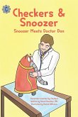 Checkers & Snoozer