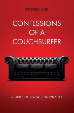 Confessions of a couchsurfer: Stories of sex and hospitality - Romano, Ciro