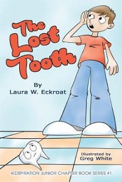 The Lost Tooth - Eckroat, Laura W.