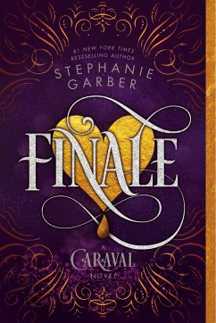 Caraval 3. Finale - Garber, Stephanie