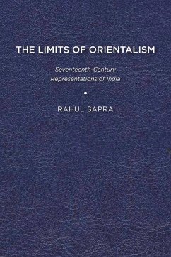 The Limits of Orientalism - Sapra, Rahul