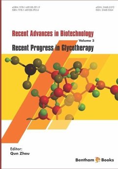 Recent Advances in Biotechnology: Recent Progress in Glycotherapy - Zhou, Qun