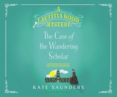 Laetitia Rodd and the Case of the Wandering Scholar - Saunders, Kate
